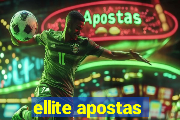 ellite apostas